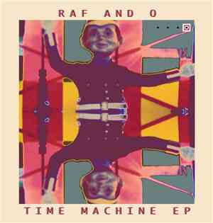 Raf And O - Time Machine EP