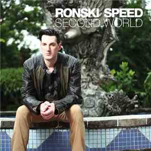 Ronski Speed - Second World
