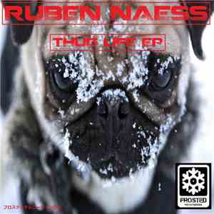 Ruben Naess - Thug Life EP