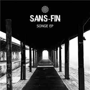 Sans-Fin - Songe EP