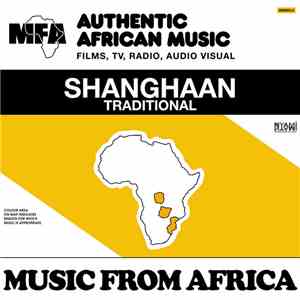 Shanghaan / Sotho Chant - Music From Africa Vol. 2