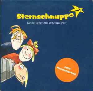Sternschnuppe - Kinderlieder mit Witz und Pfiff