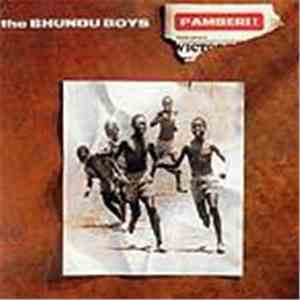The Bhundu Boys - Pamberi!