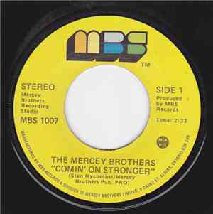 The Mercey Brothers - Comin' On Stronger