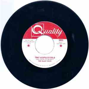 The Rainy Daze - That Acapulco Gold