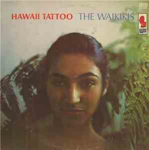 The Waikikis - Hawaii Tattoo