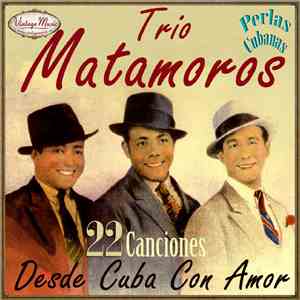 Trio Matamoros - Trio Matamoros