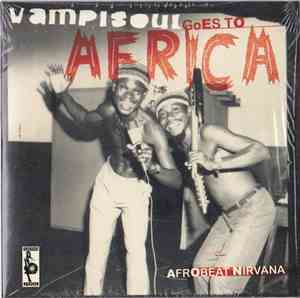 Various - Vampisoul Goes To Africa: Afrobeat Nirvana