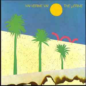 Verme - Vai Verme Vai