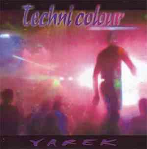 Yarek - Techni Colour