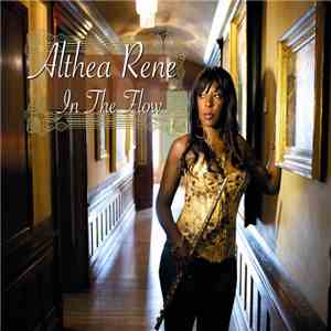 Althea Rene - In The Flow