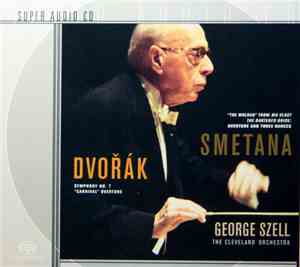 Antonín Dvořák, Bedřich Smetana, George Szell, The Cleveland Orchestra - Sy ...