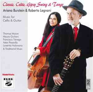 Ariana Burstein & Roberto Legnani - Classic, Celtic, Gypsy Swing & Tango -  ...