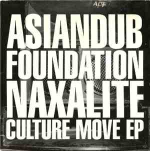 AsianDubFoundation - Naxalite / Culture Move EP