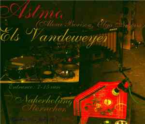 ASTMA  And Els Vandeweyer - Live At Naherholung Sternchen