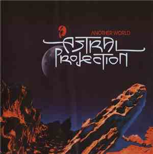 Astral Projection - Another World