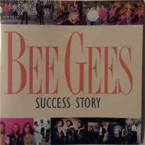 Bee Gees - Success Story