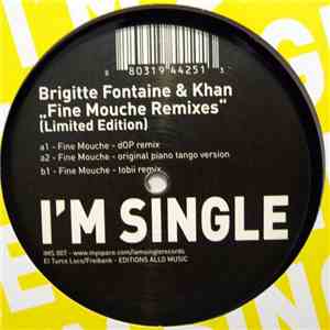 Brigitte Fontaine & Khan - Fine Mouche Remixes