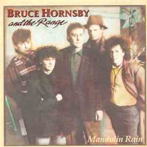 Bruce Hornsby And The Range - Mandolin Rain
