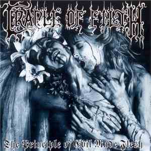 Cradle Of Filth - The Principle Of Evil Made Flesh
