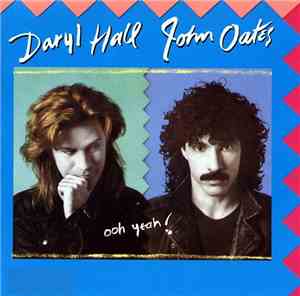 Daryl Hall John Oates - Ooh Yeah!