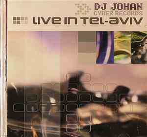 DJ Johan - Live In Tel-Aviv