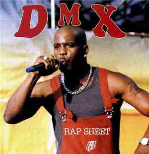 DMX - Rap Sheet