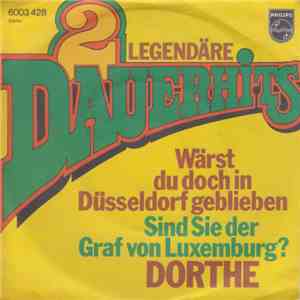 Dorthe - Wärst Du Doch In Düsseldorf Geblieben