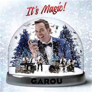 Garou - It's Magic