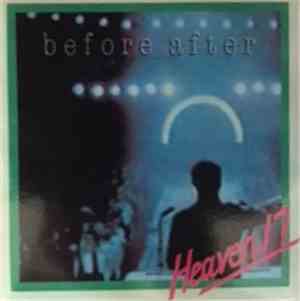 Heaven 17 - Before After