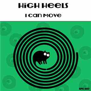 High Heels  - I Can Move