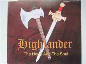 Highlander  - The Heart And The Soul