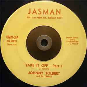 Johnny Tolbert And De Thangs - Take It Off