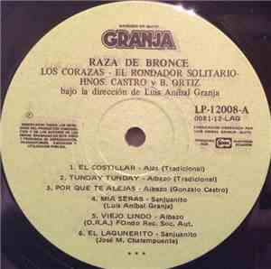 Los Corazas, El Rondador Solitario, Hnos. Castro, B. Ortiz - Raza De Bronce