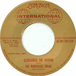 Los Marcellos Ferial - Cuando Calienta El Sol (Quando Brucia Il Sole) / Llo ...