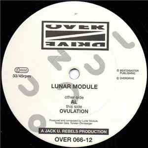 Lunar Module - Mental Acid Trilogy (Part 3)