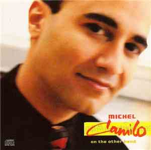 Michel Camilo - On The Other Hand