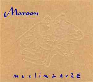 Muslimgauze - Maroon
