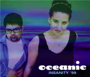 Oceanic - Insanity '99
