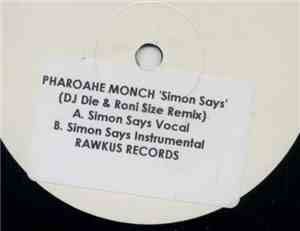 Pharoahe Monch - Simon Says (Roni Size & DJ Die Remix)