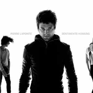 Pierre Lapointe - Sentiments Humains