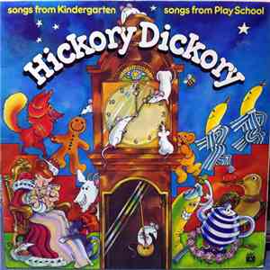 Play School, Kindergarten  - Hickory Dickory