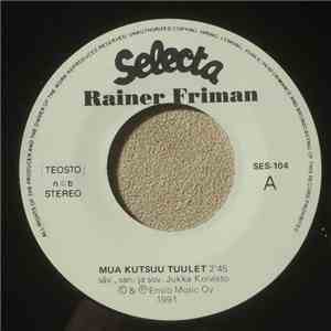 Rainer Friman - Mua Kutsuu Tuulet / SInikellot Soittaa