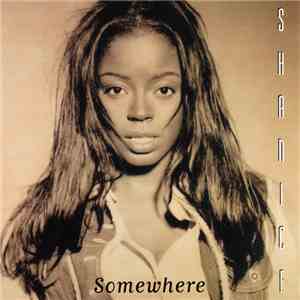 Shanice - Somewhere
