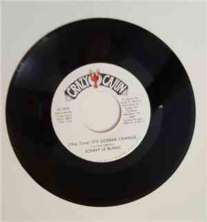 Sonny LeBlanc - This Time It's Gonna Change / Stool Fools