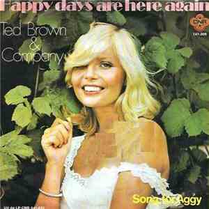 Ted Brown & Company - Happy Days Are Here Again