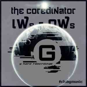 The Coredinator - IWs - OWs 2