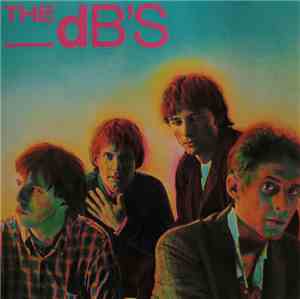 The dB's - Stands For Decibels