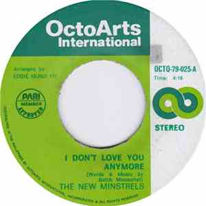 The New Minstrels - I Don't Love You Anymore / Smile