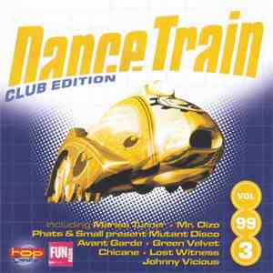 Various - Dance Train 99/3 (Club Edition)
